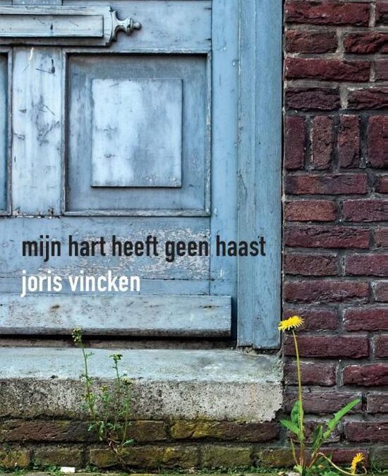 mijn hart heeft geen haast